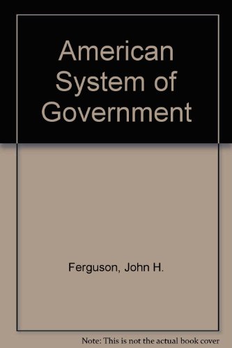 Beispielbild fr American System of Government zum Verkauf von NEPO UG
