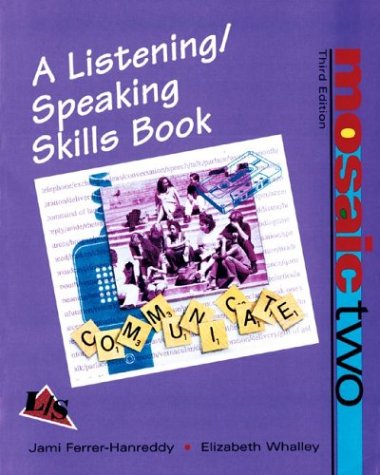 Beispielbild fr Mosaic Two: A Listening/Speaking Skills Book zum Verkauf von Anderson Book