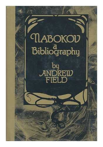 Stock image for Nabokov--a bibliography for sale by Irish Booksellers