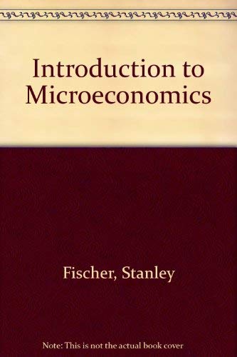 Introduction to Microeconomics (9780070210066) by Stanley; Dornbusch Rudiger Fischer