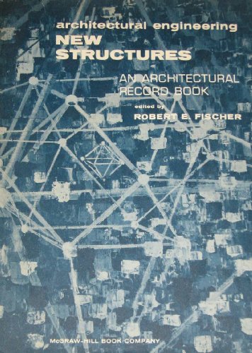 Stock image for Architectural Engineering: New Structures for sale by SmarterRat Books