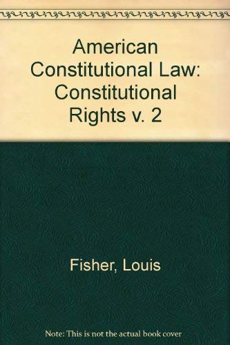 Stock image for Constitutional Rights: Civil Rights and Civil Liberties for sale by Don's Book Store