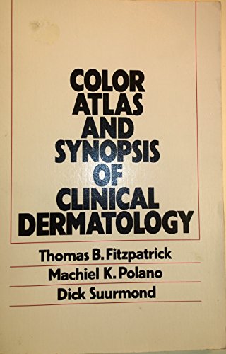 Imagen de archivo de Color Atlas and Synopsis of Clinical Dermatology a la venta por Better World Books