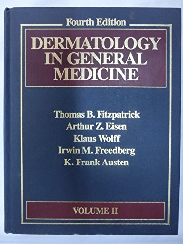Beispielbild fr Dermatology in General Medicine zum Verkauf von Better World Books