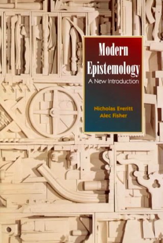 Beispielbild fr Modern Epistemology : A New Introduction zum Verkauf von Better World Books
