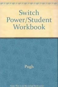 Switch Power/Student Workbook (9780070212534) by Pugh