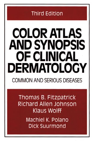 Beispielbild fr Color Atlas and Synopsis of Clinical Dermatology, Common and Serious Diseases : Third Edition zum Verkauf von About Books