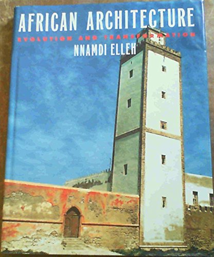 9780070215061: African Architecture: Evolution and Transformation