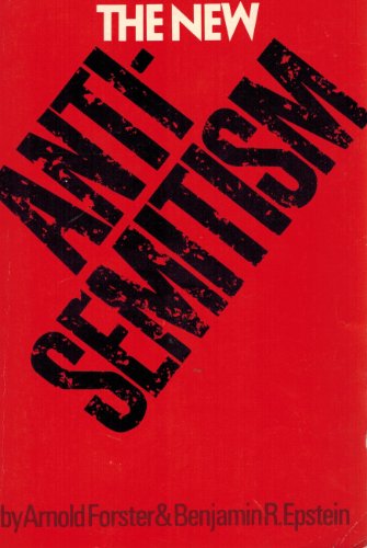 

The new anti-Semitism, [signed] [first edition]