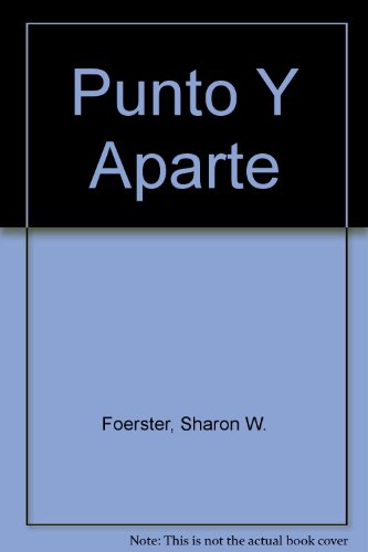 Video to accompany Punto y aparte [VHS] (9780070216686) by Foerster, Sharon W.; Lambright, Anne; Alfonso-Pinto, FÃ¡tima