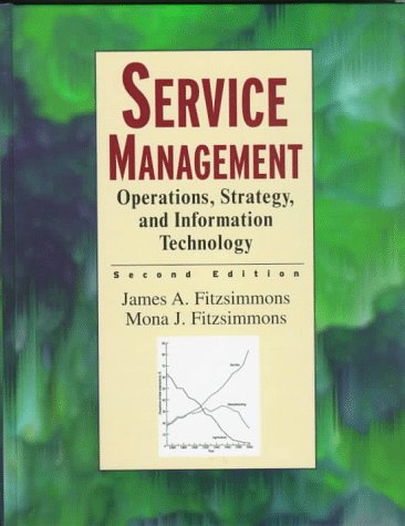 Stock image for Service Management: Operations, Strategy, and Information Technology for sale by Wonder Book