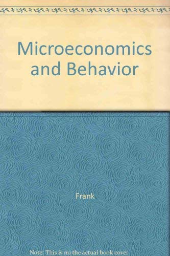Microeconomics and Behavior (9780070218710) by Frank; King, Philip G.
