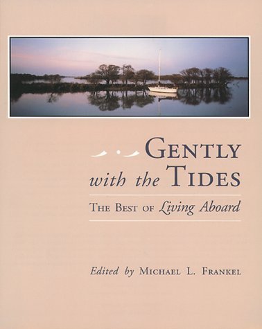 9780070218956: Gently With the Tides: The Best of Living Abroad [Lingua Inglese]