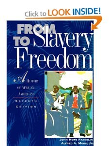 Stock image for From Slavery to Freedom: A History of Negro Americans for sale by ThriftBooks-Dallas