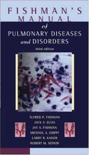 Beispielbild fr Fishman's Manual of Pulmonary Diseases and Disorders zum Verkauf von GF Books, Inc.