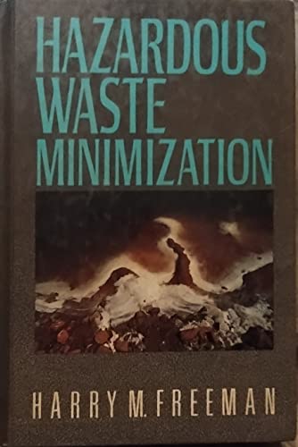 Imagen de archivo de Hazardous Waste Minimization a la venta por Goodwill Books