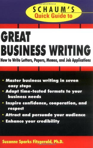 Stock image for Schaum's Quick Guide to Great Business Writing for sale by Wonder Book