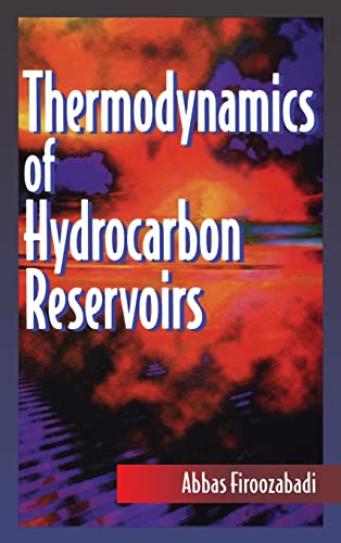 Stock image for Thermodynamics of Hydrocarbon Reservoirs for sale by Chiron Media