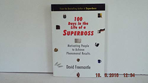 100 Days in the Life of A Superboss (9780070221543) by Freemantle, David