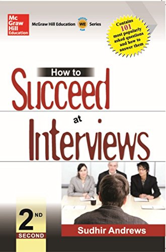 9780070221789: How to Succeed at Interviews [Paperback] [Oct 08, 2008] Sudhir Andrews