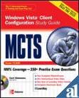 Stock image for MCTS Windows Vista Client Configuration Study Guide for sale by Majestic Books