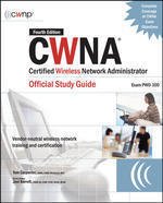 9780070222014: CWNA Certified Wireless Network Administrator Official Study Guide (Exam PW0-100), Fourth Edition