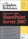 9780070222847: Microsoft Office SharePoint Server 2007: The Complete Reference