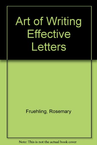 9780070223455: Art of Writing Effective Letters