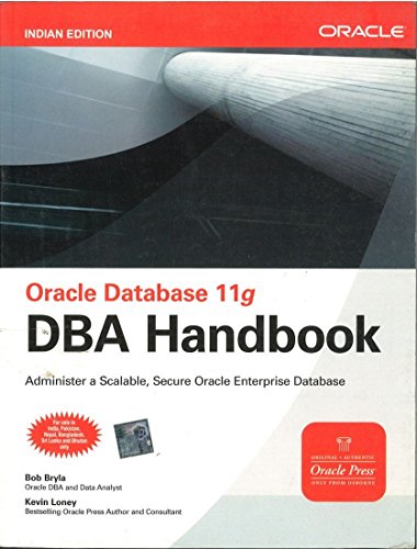 Stock image for Oracle Database 11g DBA Handbook for sale by Better World Books