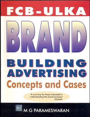 9780070223943: FCB - ULKA Brand Building Advertising : Concepts and Cases