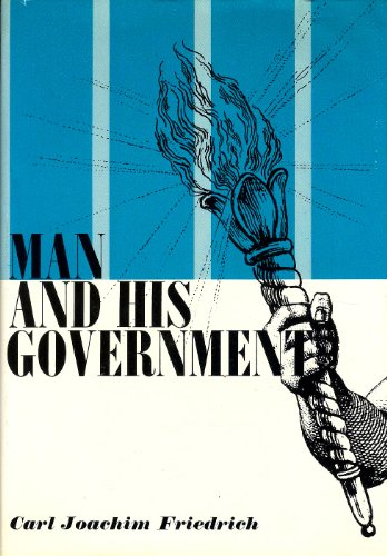 Imagen de archivo de Man and His Government; an Empirical Theory of Politics a la venta por ThriftBooks-Atlanta