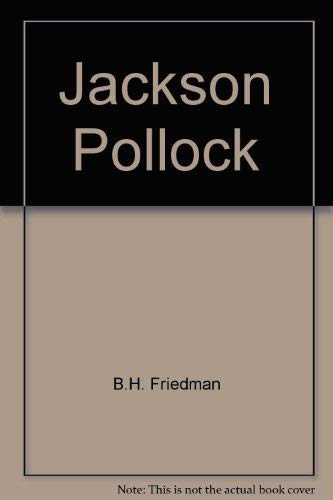 9780070224223: Jackson Pollock: Energy Made Visible [Taschenbuch] by Friedman, B.H.