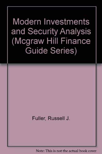 Beispielbild fr Modern Investments and Security Analysis (MCGRAW HILL FINANCE GUIDE SERIES) zum Verkauf von Bingo Books 2