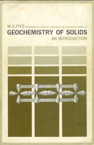 Stock image for Geochemistry of Solids : An Introduction for sale by Better World Books