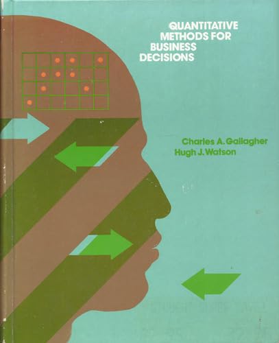 Beispielbild fr Quantitative Methods for Business Decisions zum Verkauf von Better World Books