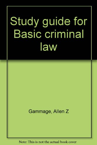 Beispielbild fr Study guide for Basic criminal law zum Verkauf von ThriftBooks-Atlanta