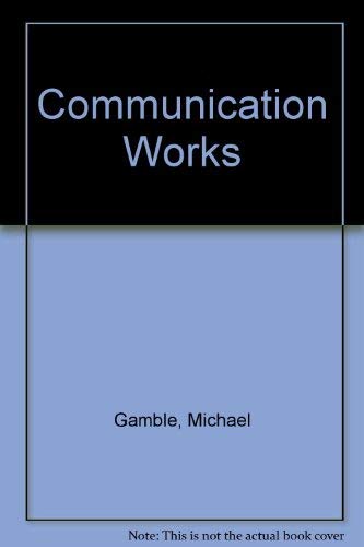 Imagen de archivo de Communication Works a la venta por Better World Books