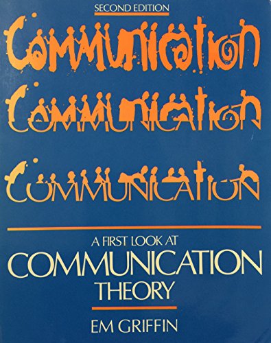 Stock image for A First Look at Communication Theory for sale by Better World Books