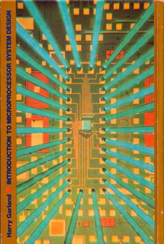 Stock image for Introduction to microprocessor system design (McGraw-Hill series in electrical engineering) for sale by HPB-Red