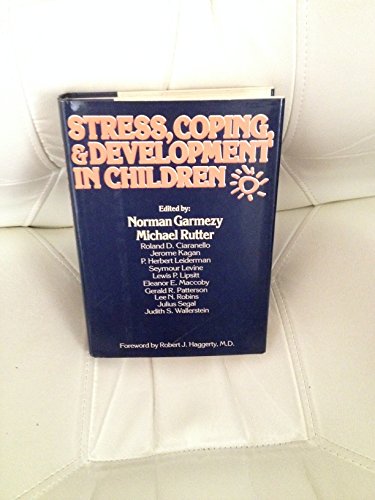 Beispielbild fr Stress, Coping, and Development in Children zum Verkauf von Better World Books