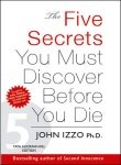 9780070229570: The Five Secrets You Must Discover Before you Die