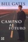 9780070230057: Camino Al Futura - The Road Ahead