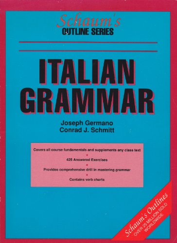 Stock image for Italian Grammar (Schaum's Outlines) for sale by Wonder Book