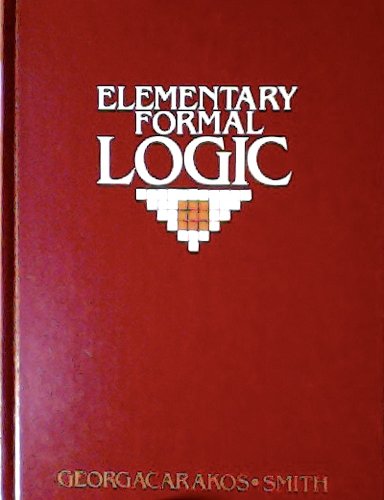 Elementary Formal Logic (9780070230514) by Georgacarakos, G. N.; Smith, R.
