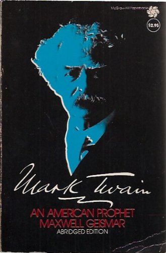 Stock image for Mark Twain an American Prophet for sale by Wonder Book