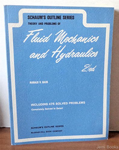 Imagen de archivo de Schaum's Outline of Fluid Mechanics and Hydraulics a la venta por Wonder Book