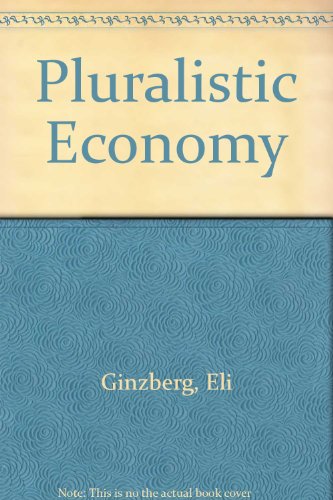 9780070232747: The Pluralistic Economy