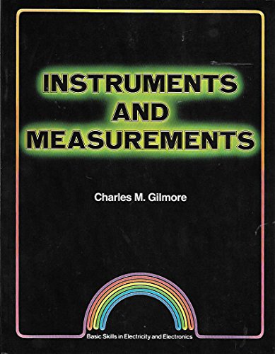 Beispielbild fr Instruments and Measurements zum Verkauf von Better World Books