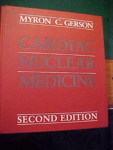 Stock image for Cardiac Nuclear Medicine for sale by Vashon Island Books
