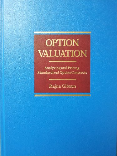 9780070234475: Option Valuation: Analyzing and Pricing Standardized Option Contracts (MCGRAW HILL SERIES IN FINANCE)